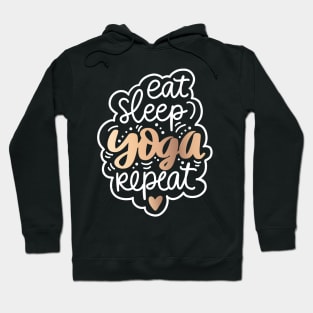 Eat Sleep Yoga Repeat Golden Inspirational Quote Hoodie